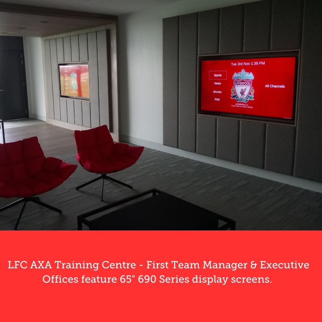 LFC AXA Training Centre - The PPL Group installed within the First Team Manager & Executive Offices 55-inch hospitality display screens.